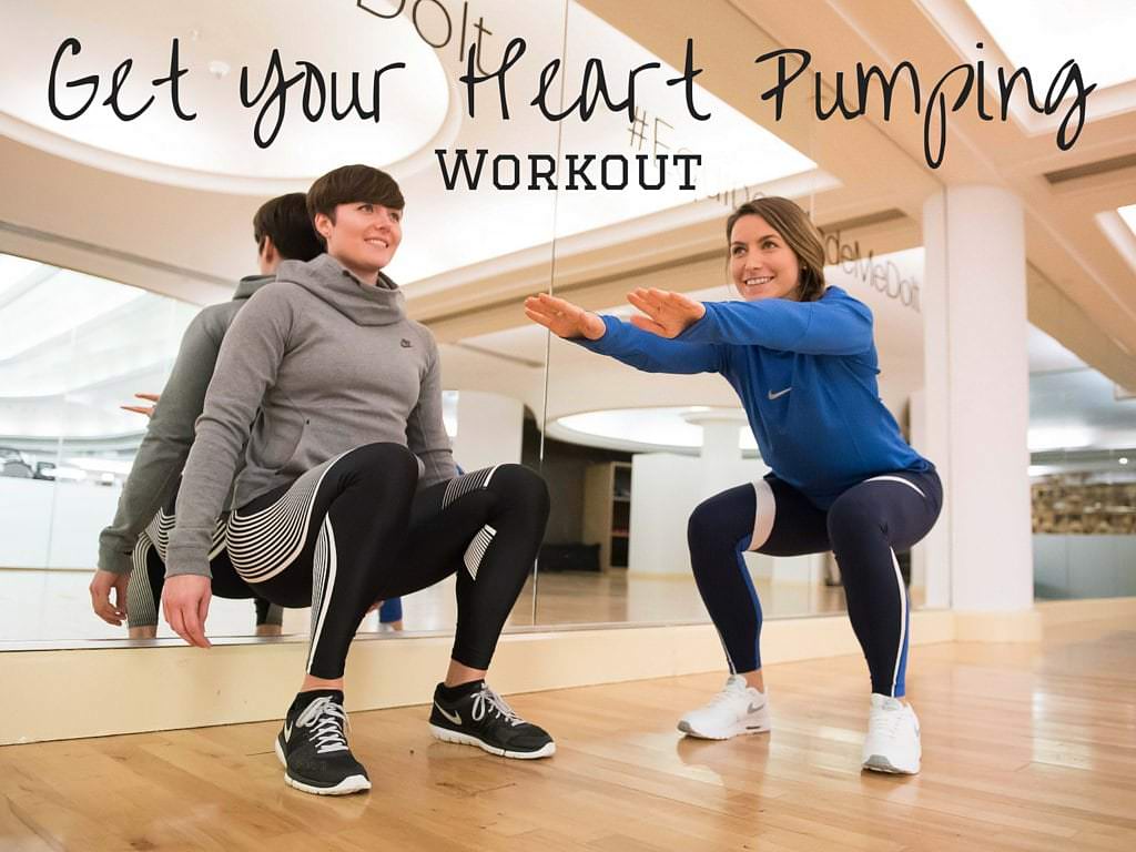 Get Your Heart Pumping workout