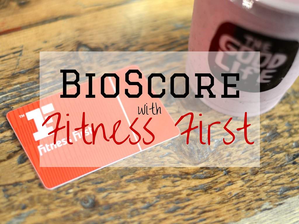 Bioscore at Fitness First 
